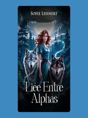 cover image of Liée Entre Alphas